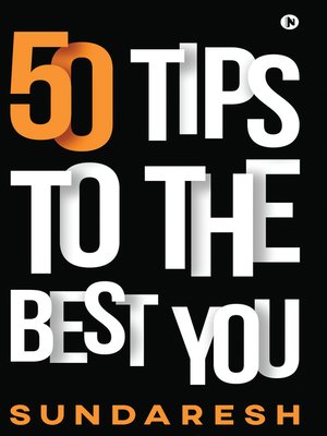 cover image of 50 Tips To The Best You